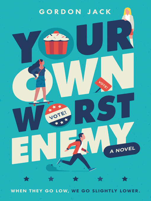 Title details for Your Own Worst Enemy by Gordon Jack - Available